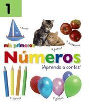 MIS PRIMEROS NÚMEROS. IAPRENDO A CONTAR!