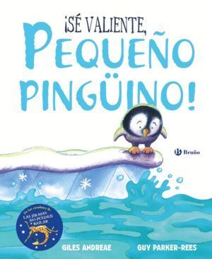 SE VALIENTE PEQUEÑO PINGUÜNO
