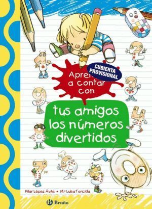 SIGUE APRENDIENDO CON TUS AMIGOS LOS NUMEROS DIVER