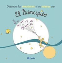 DESCUBRE LAS EMOCIONES Y LOS VALORES CON EL PRINCI