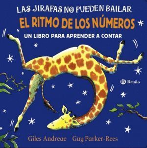JIRAFAS NO PUEDEN BAILAR EL RITMO DE LOS NUMEROS,L
