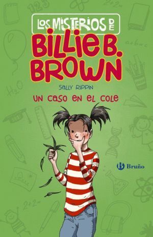 MISTERIOS DE BILLIE B. BROWN, 3. UN CASO EN EL COLE,LOS