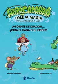 ABRACADABRA COLE DE MAGIA PARA APRENDER A LEER, 7. UN DIENT