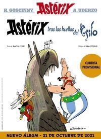 ASTERIX TRAS LAS HUELLAS DEL GRIFO