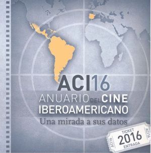 ANUARIO DEL CINE IBEROAMERICANO 2016 ACI 16