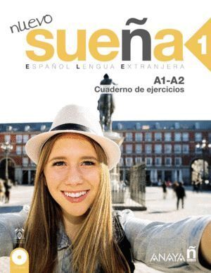 NUEVO SUEÑA 1 CUADERNO DE EJERCICIOS