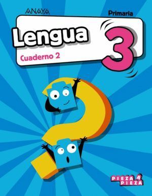 CUADERNO LENGUA 2 3ºEP 18 AND/ARAG/CAN/CAN/BAL.PIEZA