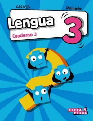 CUADERNO LENGUA 3 3ºEP 18 AND/ARAG/CAN/CAN/BAL.PIEZA