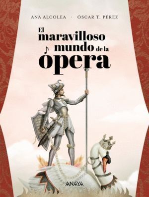 MARAVILLOSO MUNDO DE LA OPERA,EL