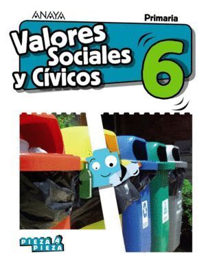 VALORES SOCIALES  CIVICOS 6ºEP 19 PIEZA A PIEZA