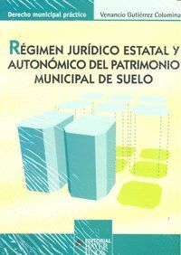 REGIMEN JURIDICO ESTATAL AUTONOMICO DEL PATRIMONIO MUNICIPAL