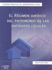 REGIMEN JURIDICO DEL PATRIMONIO DE LAS ENTIDADES LOCALES