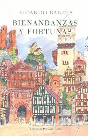 BIENANDANZAS Y FORTUNAS