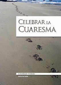 CELEBRAR LA CUARESMA