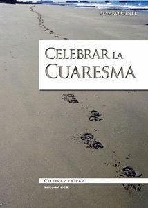 CELEBRAR LA CUARESMA