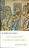 EVANGELIOS Y LA CRITICA HISTORICA, LOS