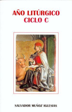 AÑO LITURGICO. CICLO C