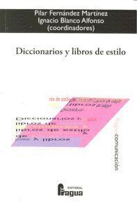 DICCIONARIO Y LIBROS DE ESTILO