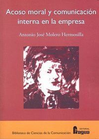 ACOSO MORAL Y COMUNICACION INTERNA EN LA EMPRESA