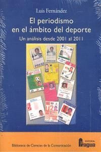 PERIODISMO EN EL AMBITO DEL DEPORTE,EL