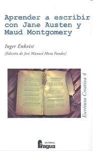 APRENDER A ESCRIBIR CON JANE AUSTEN Y MAUD MONTGOM