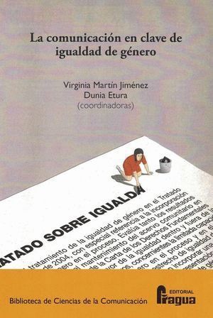 COMUNICACION EN CLAVE DE IGUALDAD DE GENERO.,LA