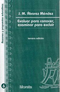 EVALUAR PARA CONOCER EXAMINAR PARA EXCLUIR