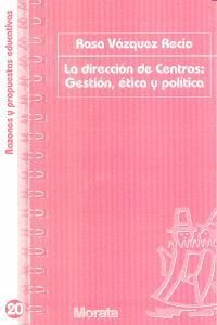 DIRECCION DE CENTROS GESTION ETICA Y POLITICA
