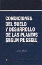 CONDICIONES DEL SUELO Y DESARROLLO DE LAS PLANTAS