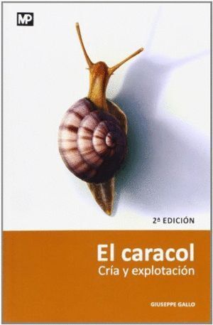CARACOL, EL HELICICULTURA