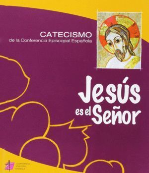 JESUS ES EL SEÑOR CATECISMO CONFERENCIA EPISCOPAL