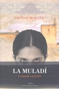 MULADI,LA GRANADA 1475-1500
