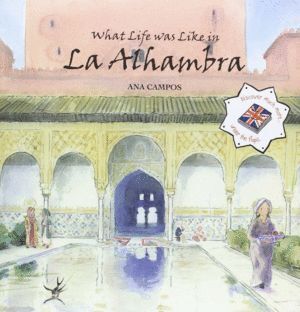 WHAT LIFE WAS LIKE IN LA ALHAMBRA INGLES