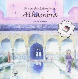 SO WAR DAS LEBEN IN DER ALHAMBRA ALEMAN