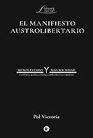 MANIFIESTO AUSTROLIBERTARIO