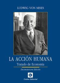 LA ACCION HUMANA 13ª EDICION