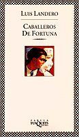 CABALLEROS DE FORTUNA FABULA