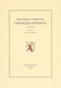 CRONIQUES DÏESPANYA I-II