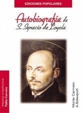 AUTOBIOGRAFIA DE SAN IGNACIO DE LOYOLA