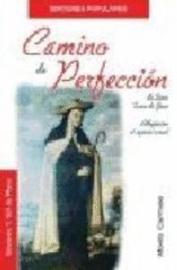 CAMINO DE PERFECCION DE SANTA TERESA DE JESUS
