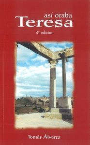 ASI ORABA TERESA DE JESUS