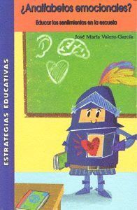 ANALFABETOS EMOCIONALES