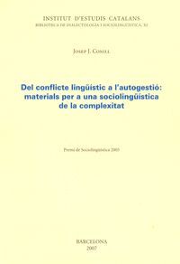 DEL CONFLICTE LINGÜISTIC A L'AUTOGESTIO