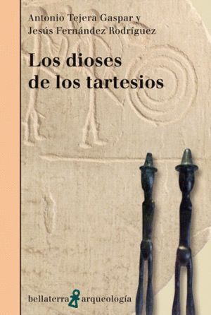 DIOSES DE LOS TARTESIOS,LOS