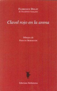 CLAVEL ROJO EN LA ARENA