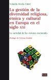 GESTION DE LA DIVERSIDAD RELIGIOSA ETNICA Y CULTURAL EUROPA
