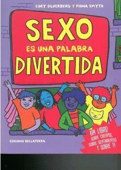 SEXO ES UNA PALABRA DIVERTIDA