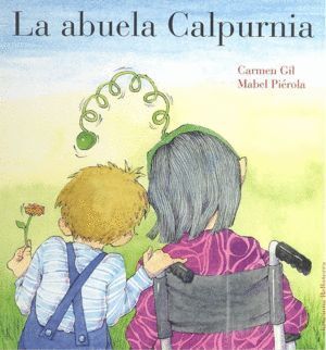 ABUELA CALPURNIA,LA