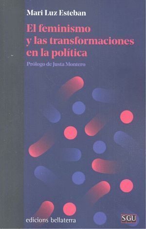 FEMINISMO Y LAS TRANSFORMACIONES DE LA POLITICA,EL