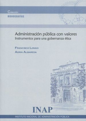 ADMINISTRACION PUBLICA CON VALORES